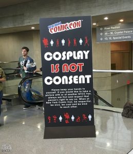 Cosplay is not consent sign from NYCC